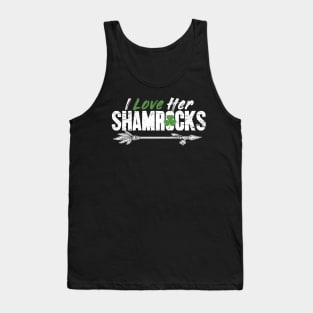 I love her shamrocks saint patrick's day Tank Top